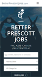 Mobile Screenshot of betterprescottjobs.com
